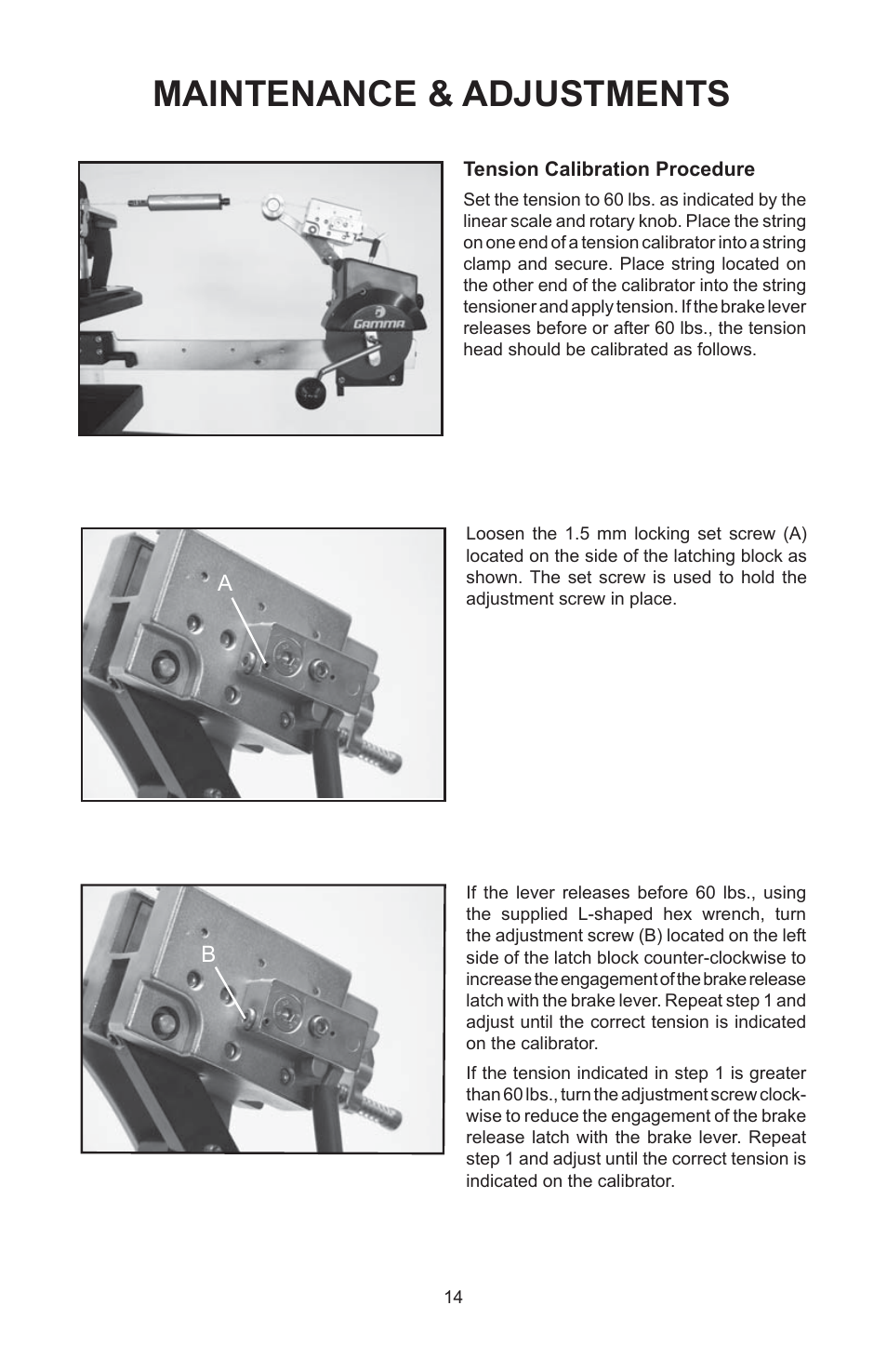Maintenance & adjustments | GAMMA 6004 STRINGING MACHINE 6 POINT SC MOUNTING (Issue 11A - February 2014) User Manual | Page 14 / 20