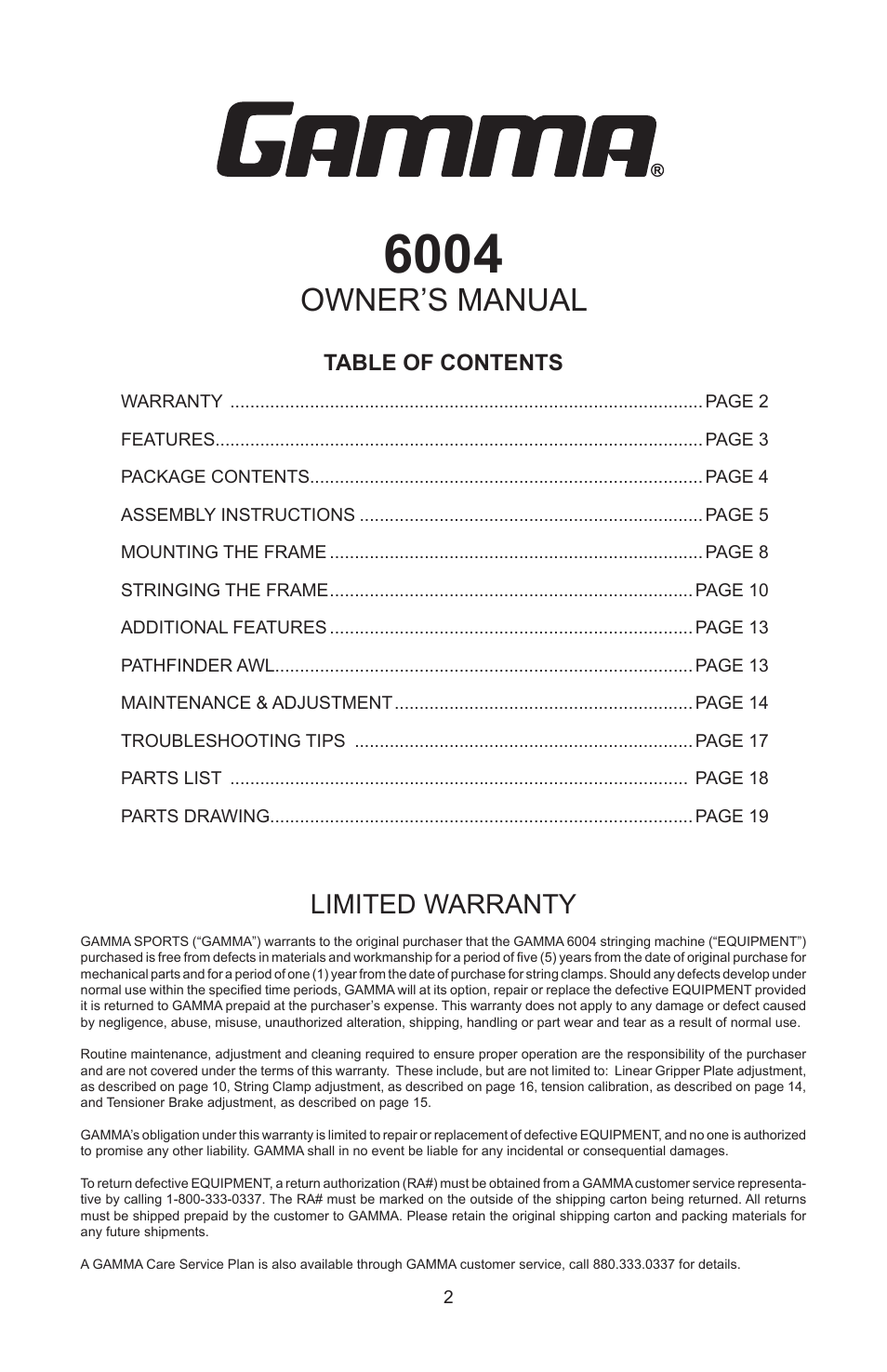 Owner’s manual, Limited warranty | GAMMA 6004 STRINGING MACHINE 6 POINT SC MOUNTING (Issue 11A - February 2014) User Manual | Page 2 / 20