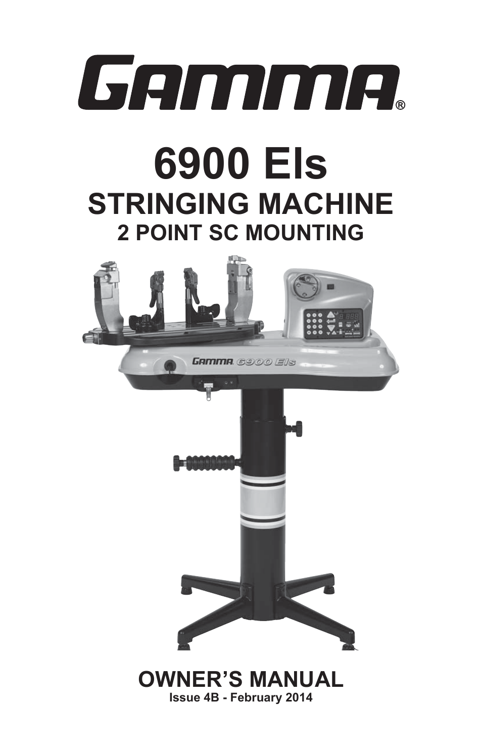 GAMMA 6900 Els STRINGING MACHINE 2 POINT SC MOUNTING (Issue 4B - February 2014) User Manual | 24 pages