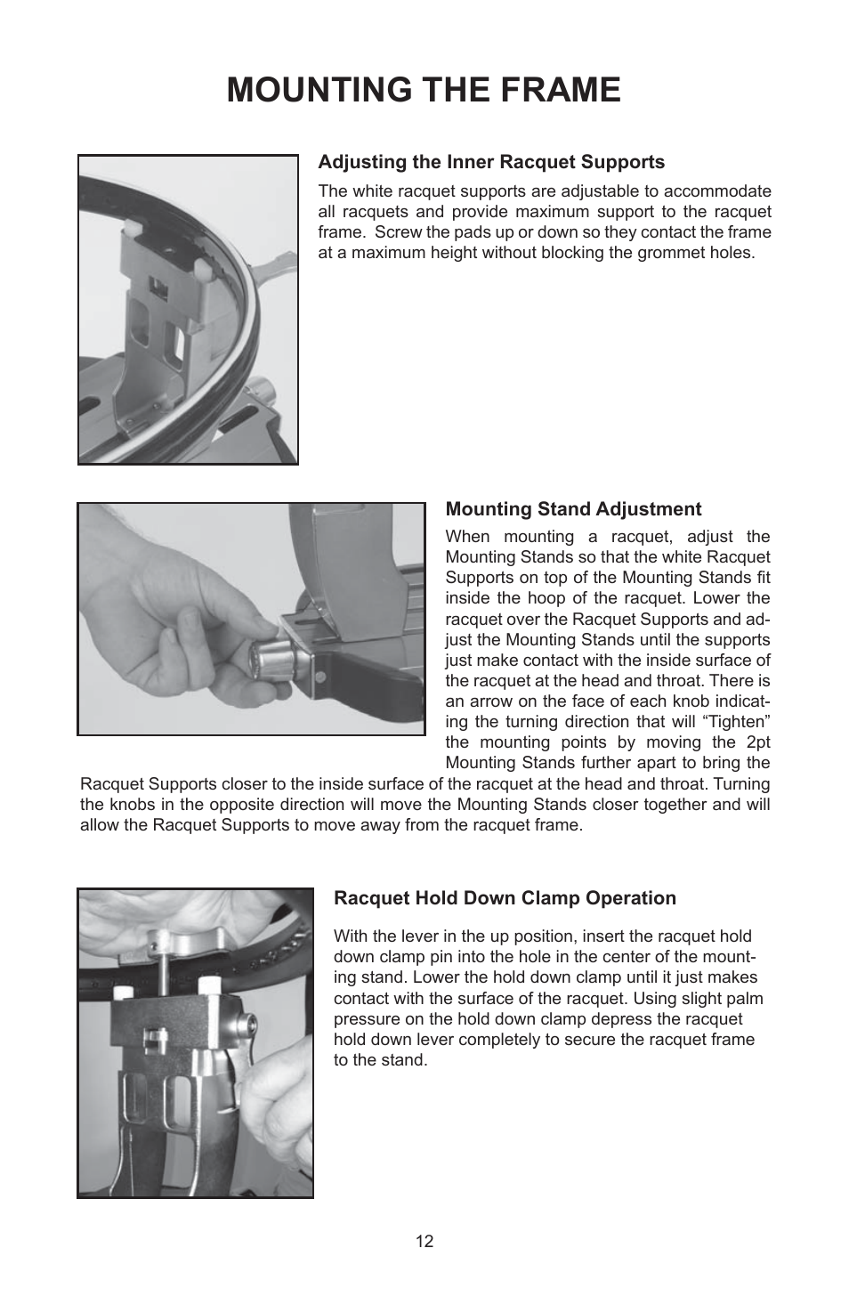 Mounting the frame | GAMMA 6900 Els STRINGING MACHINE 2 POINT SC MOUNTING (Issue 4B - February 2014) User Manual | Page 11 / 24