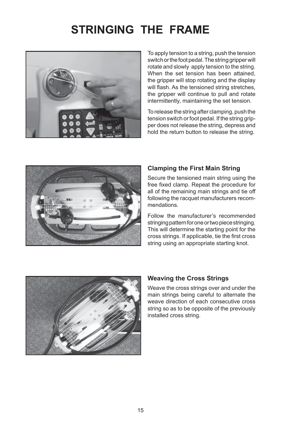 Stringing the frame | GAMMA 6900 Els STRINGING MACHINE 2 POINT SC MOUNTING (Issue 4B - February 2014) User Manual | Page 14 / 24