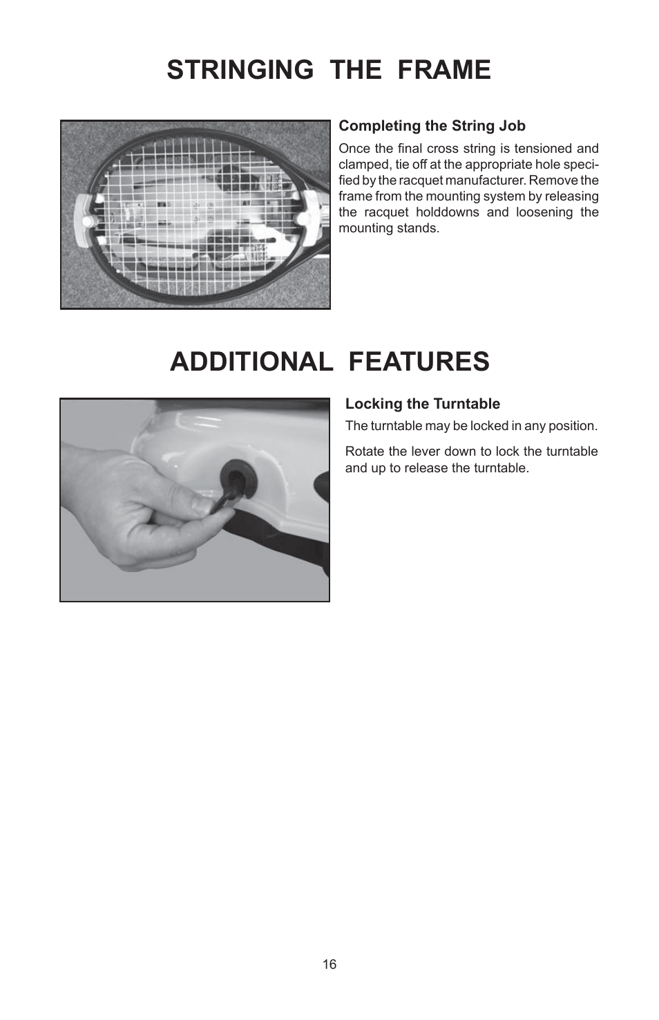 Additional features, Stringing the frame | GAMMA 6900 Els STRINGING MACHINE 2 POINT SC MOUNTING (Issue 4B - February 2014) User Manual | Page 15 / 24