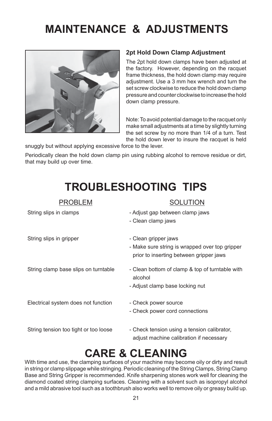 Troubleshooting tips care & cleaning, Maintenance & adjustments | GAMMA 6900 Els STRINGING MACHINE 2 POINT SC MOUNTING (Issue 4B - February 2014) User Manual | Page 20 / 24
