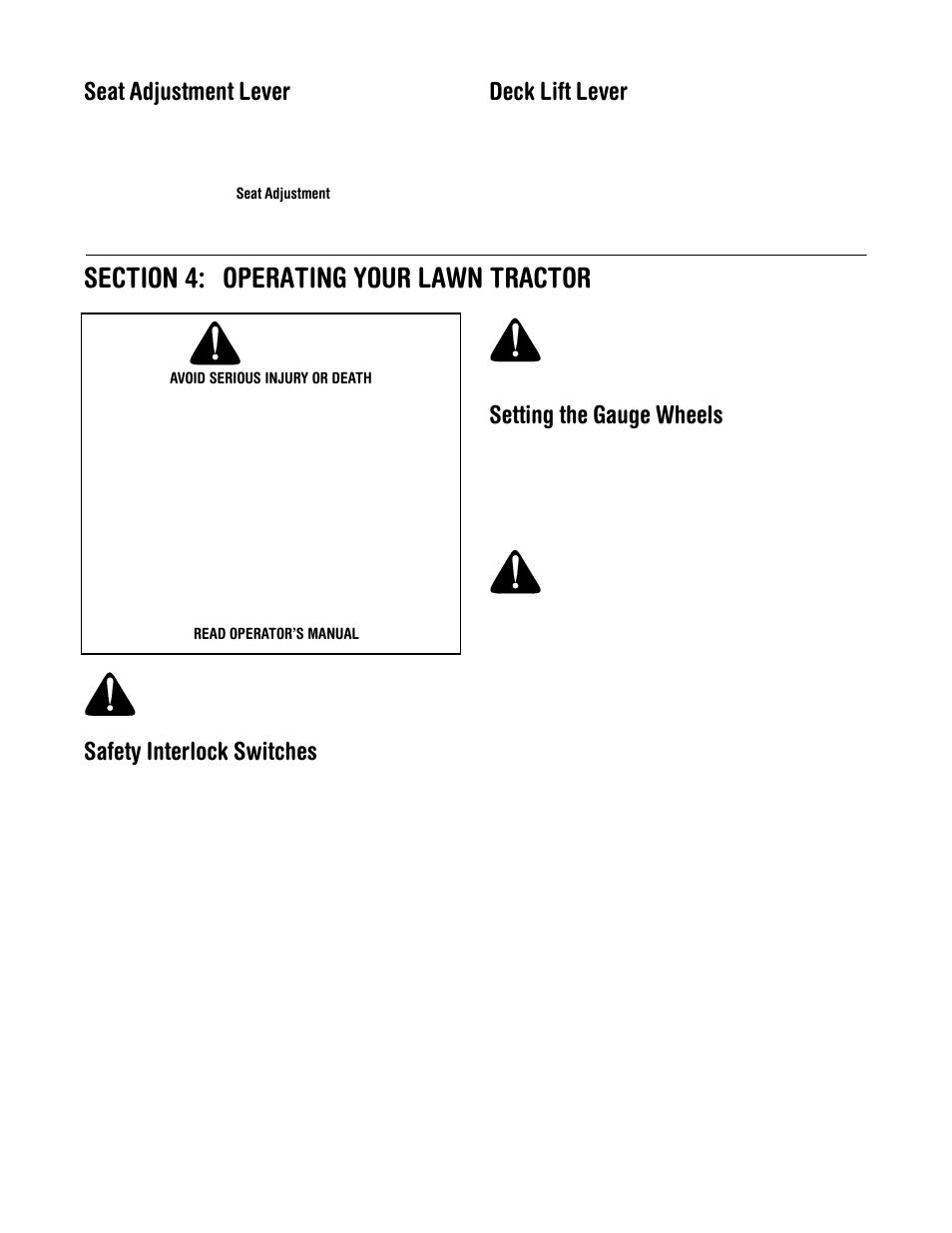 Operating your lawn tractor, Seat adjustment lever, Deck lift lever | Safety interlock switches, Setting the gauge wheels, Warning | Cub Cadet LT1024 User Manual | Page 12 / 28