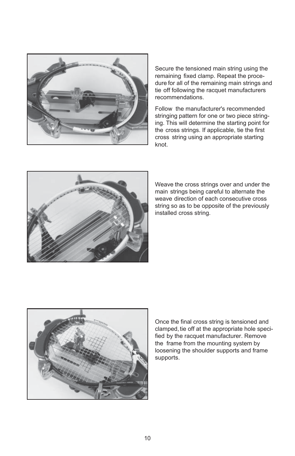 Stringing the frame | GAMMA X-Stringer X-ES STRINGING MACHINE (Issue 1 - May 2004) User Manual | Page 11 / 19