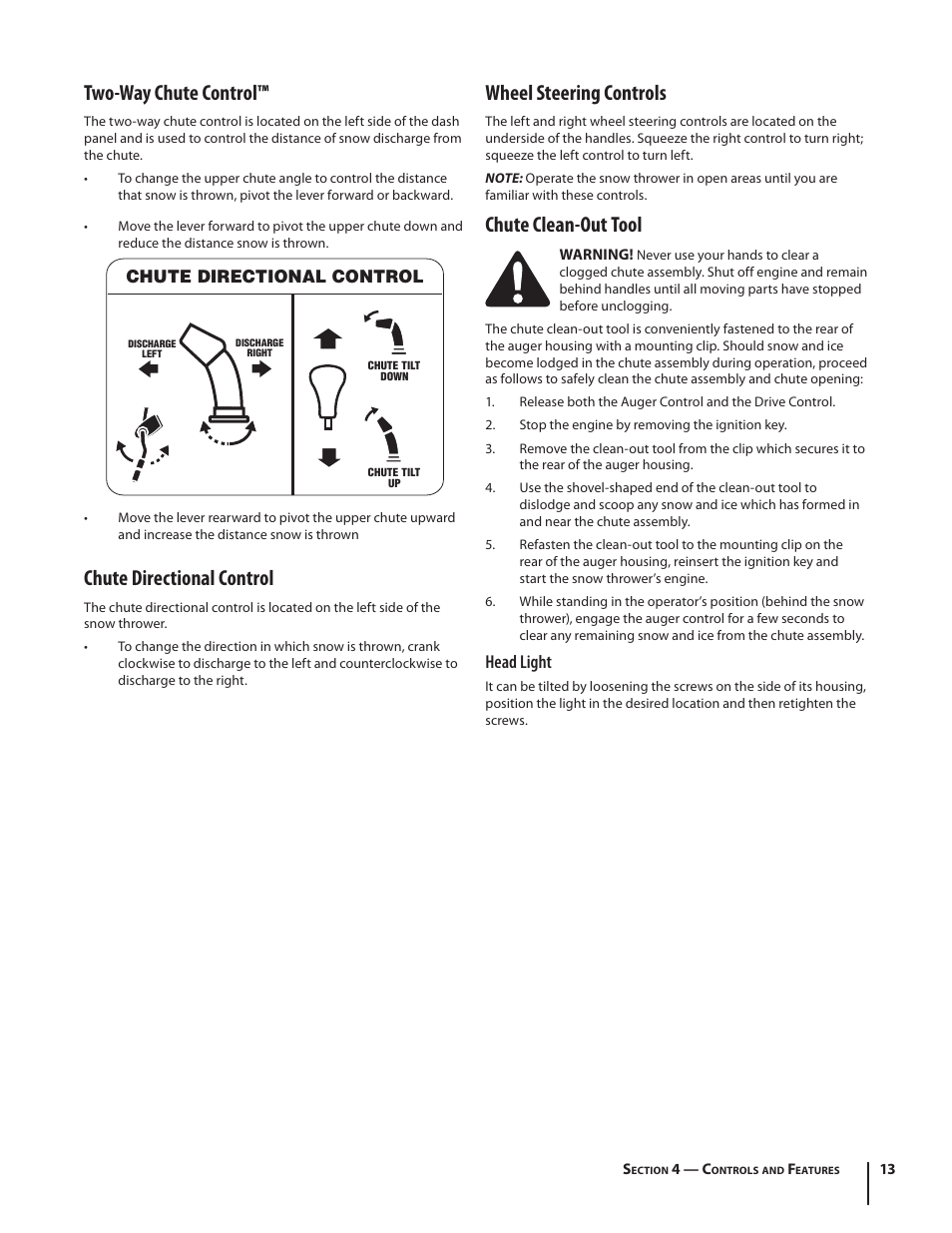 Two-way chute control, Chute directional control, Wheel steering controls | Chute clean-out tool, Control direccional del canal, Head light | Cub Cadet 928 SWE User Manual | Page 13 / 28