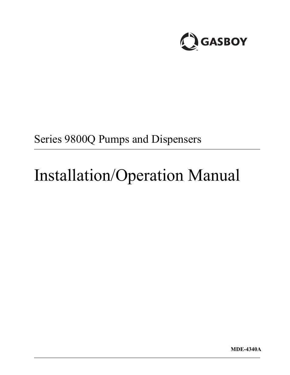 Gasboy 9800Q Series User Manual | 82 pages