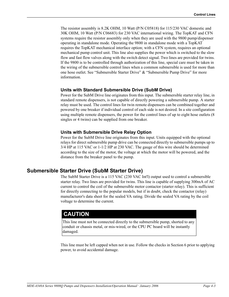 Units with standard submersible drive (subm drive), Units with submersible drive relay option, Submersible starter drive (subm starter drive) | Submersible starter drive (subm starter drive) -3, Caution | Gasboy 9800Q Series User Manual | Page 31 / 82