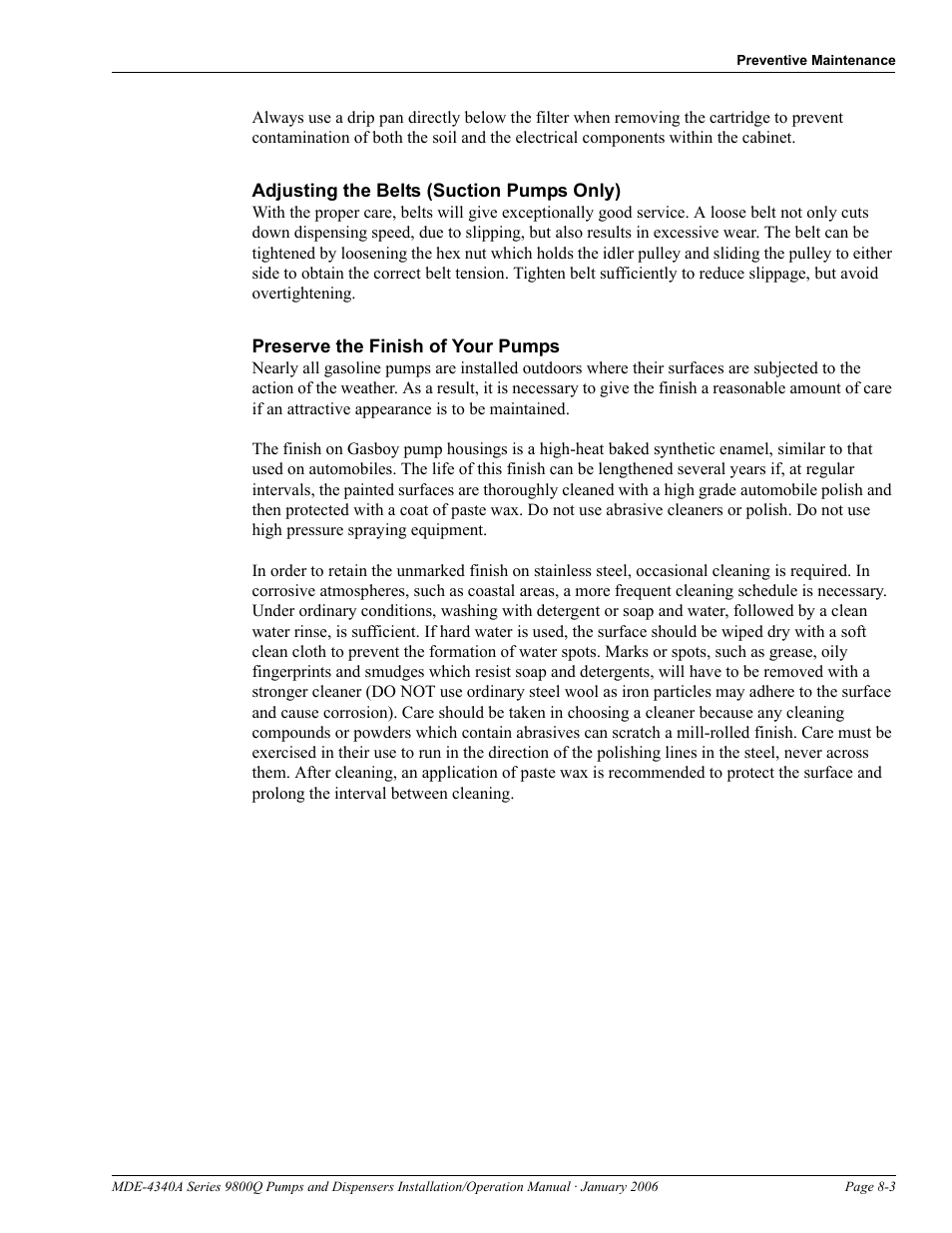 Adjusting the belts (suction pumps only), Preserve the finish of your pumps | Gasboy 9800Q Series User Manual | Page 81 / 82