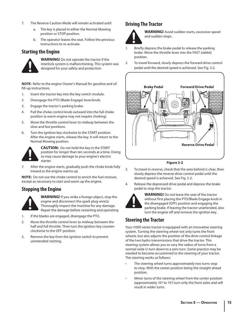 Starting the engine, Stopping the engine, Driving the tractor | Steering the tractor | Cub Cadet I1042 User Manual | Page 15 / 36