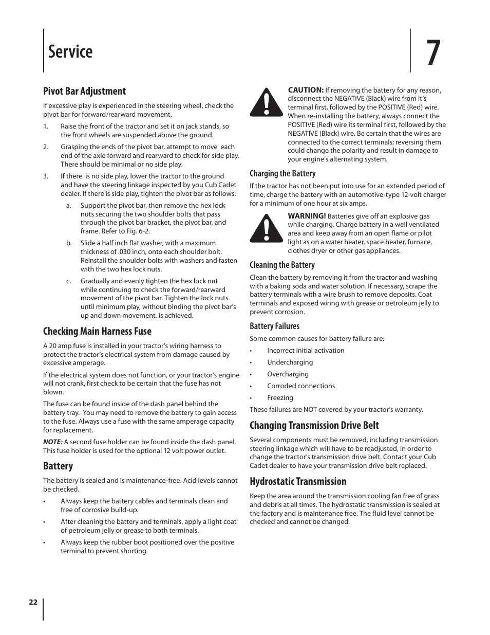 Service, Pivot bar adjustment, Checking main harness fuse | Battery, Changing transmission drive belt, Hydrostatic transmission | Cub Cadet I1042 User Manual | Page 22 / 36