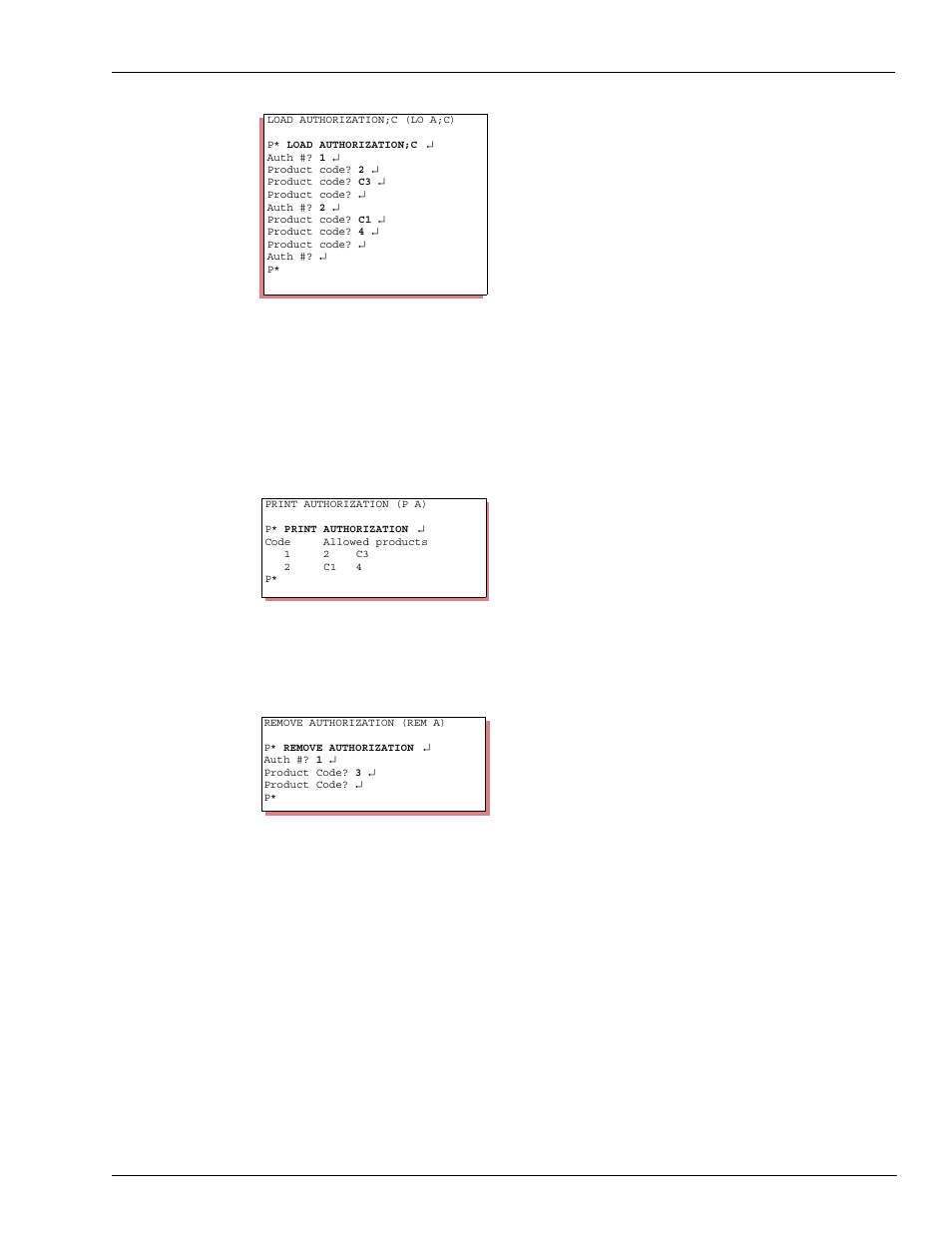 How to print authorization code definitions, How to remove product codes, Type: print authorization | Type: remove authorization, Enter authorization code | Gasboy CFN III Mgnr's Mnl V3.4 User Manual | Page 123 / 336