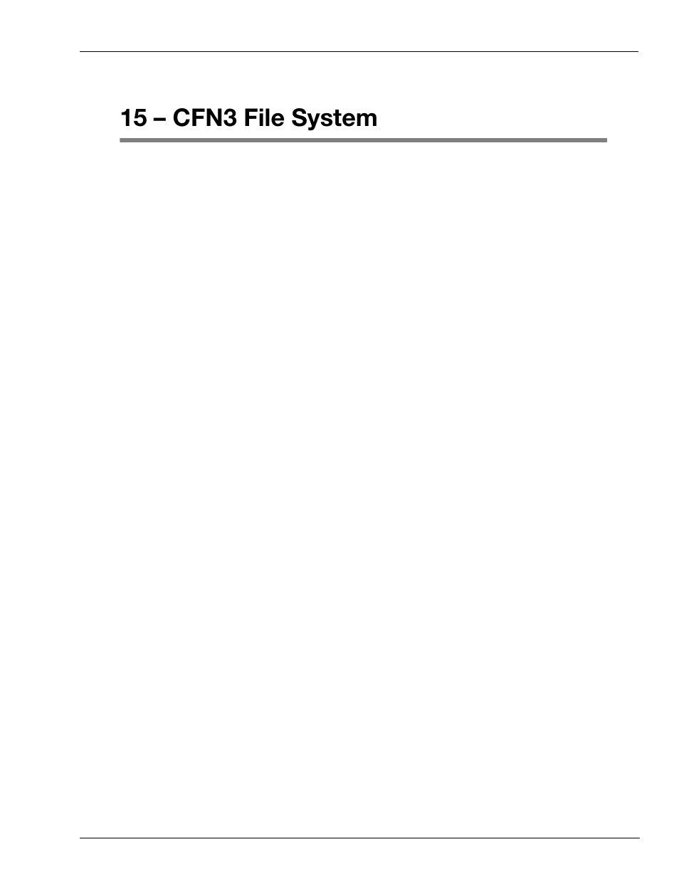 15 – cfn3 file system, What is a cfn3 file, Filename restrictions | Gasboy CFN III Mgnr's Mnl V3.4 User Manual | Page 167 / 336