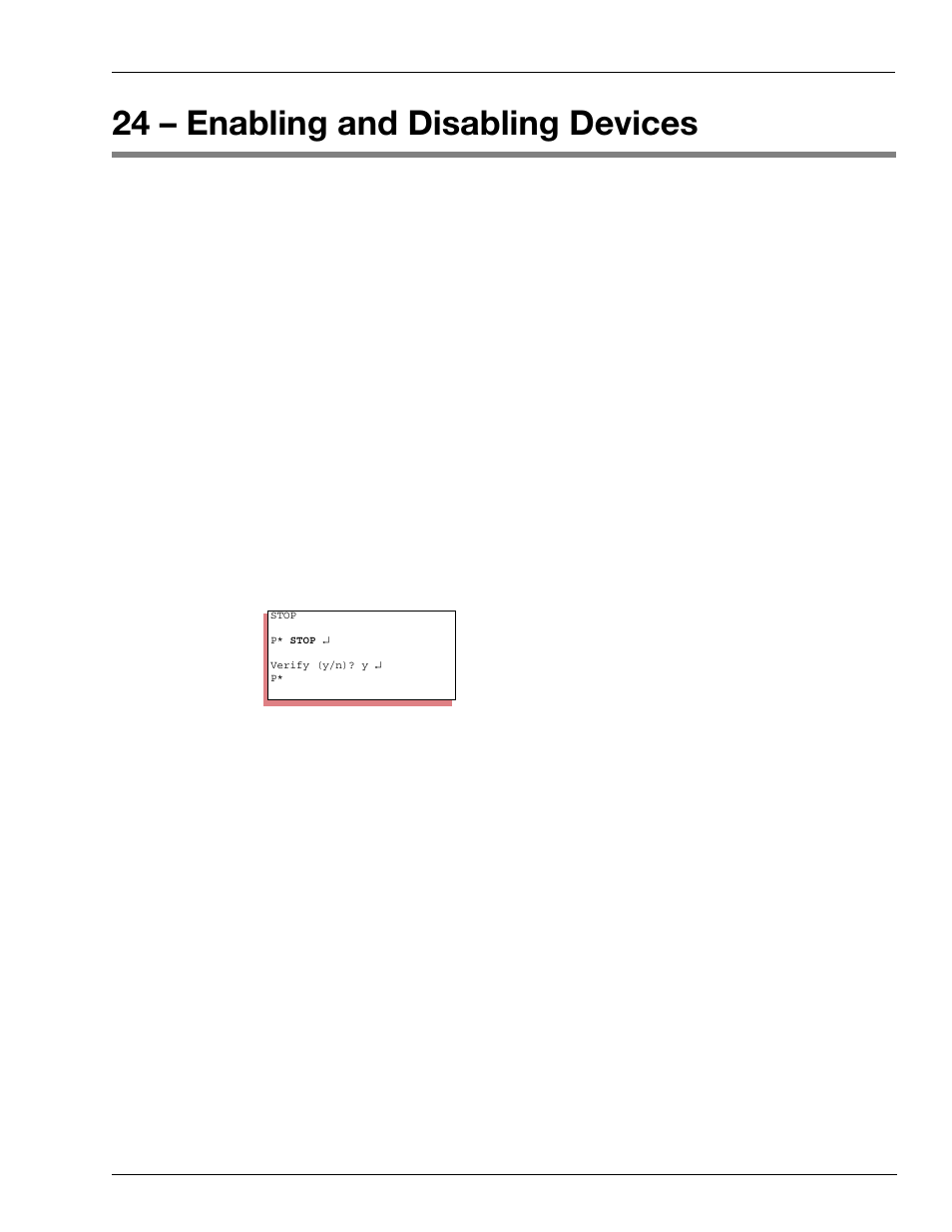24 – enabling and disabling devices, Shut down and restart a site, How to shut down a site | Disable pumps, How to shut down a site disable pumps | Gasboy CFN III Mgnr's Mnl V3.4 User Manual | Page 251 / 336