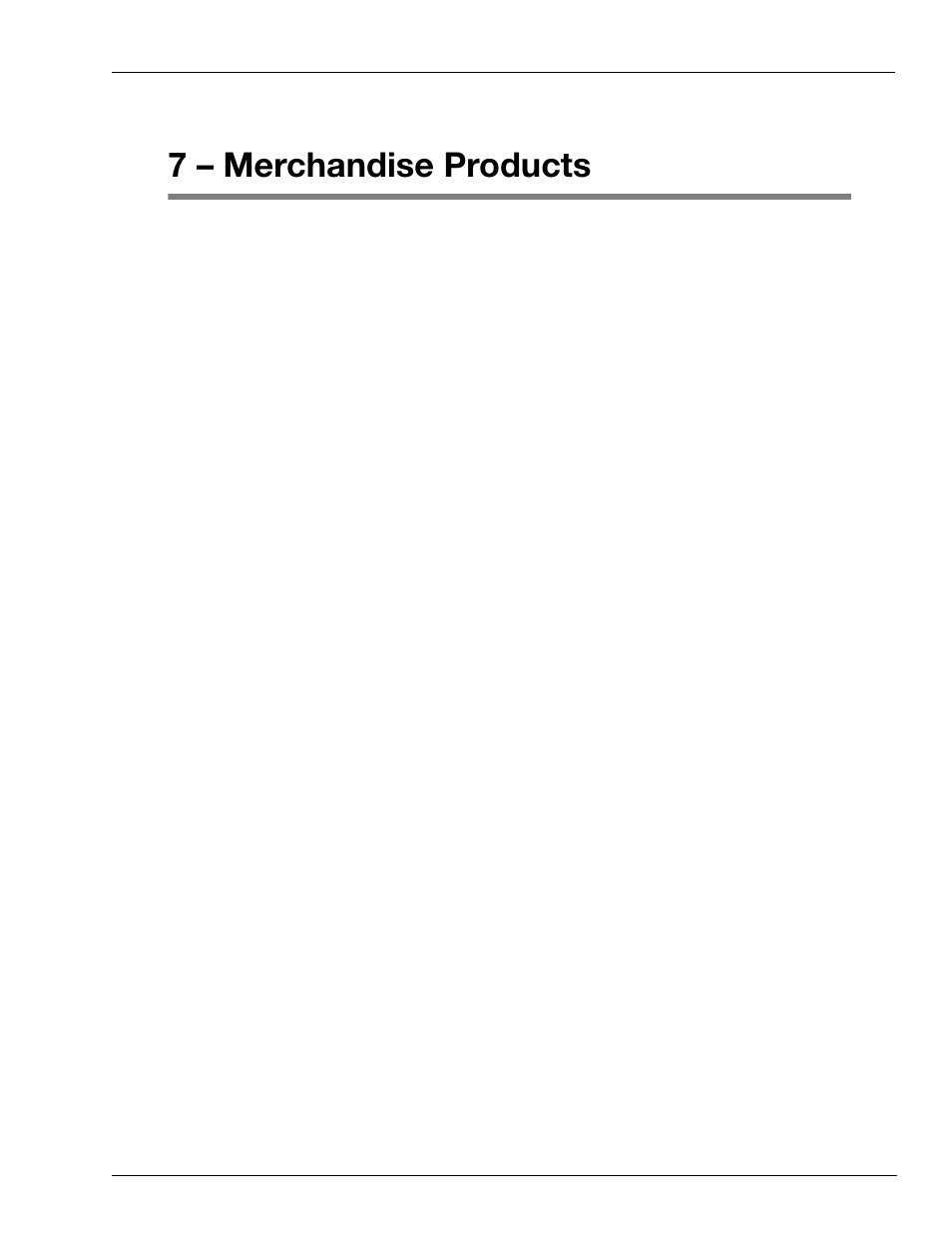 7 – merchandise products, How to add or change merchandise products, How to create a new merchandise product | How to create a new merchand ise product | Gasboy CFN III Mgnr's Mnl V3.4 User Manual | Page 71 / 336