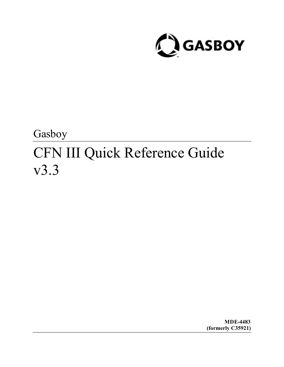 Gasboy CFN III Quick Reference Guide v3.3 User Manual | 64 pages