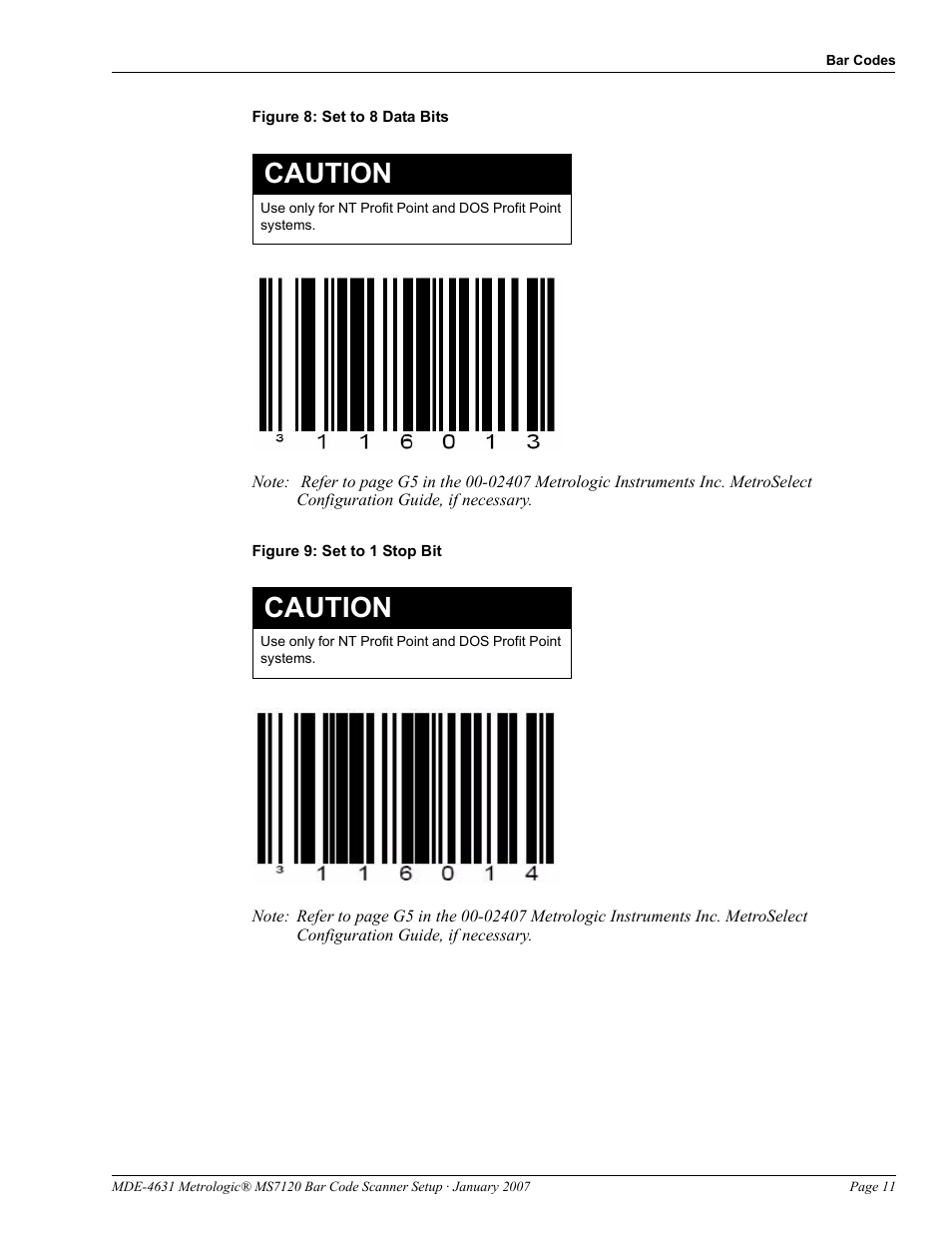 Caution | Gasboy MS7120 Bar Code Scanner Setup User Manual | Page 11 / 14