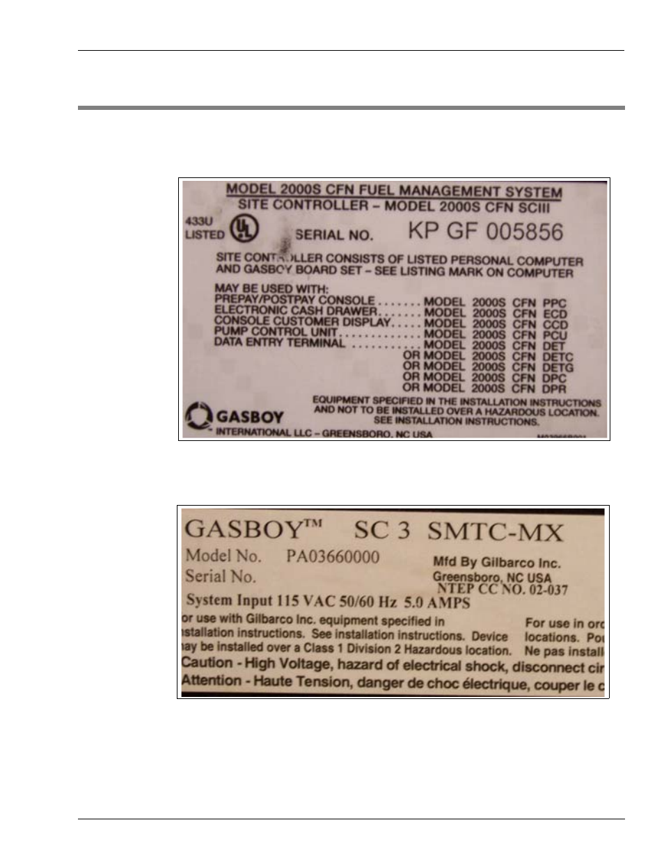 Appendix l: serial and model number tags, Serial and model number tags, This will | Gasboy CFN III V3.6 and Later User Manual | Page 101 / 106