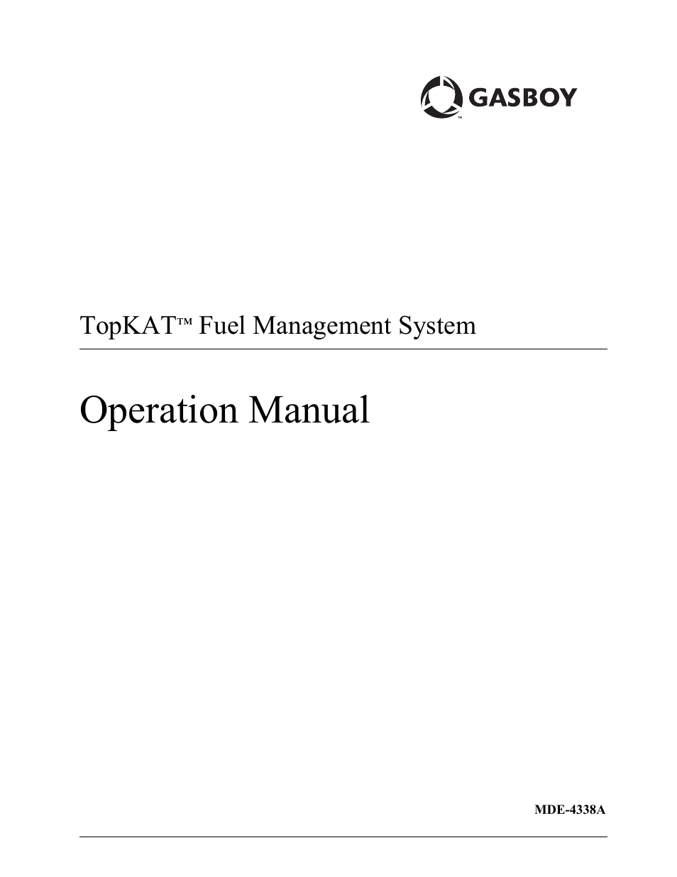 Gasboy TopKAT Operation Manual User Manual | 160 pages