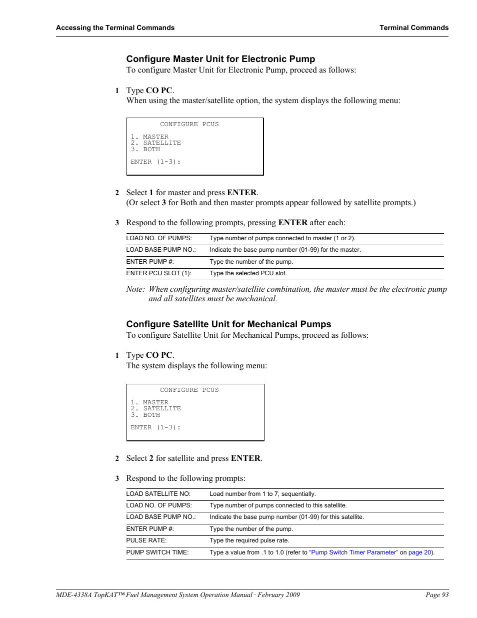 Configure master unit for electronic pump, Configure satellite unit for mechanical pumps | Gasboy TopKAT Operation Manual User Manual | Page 101 / 160