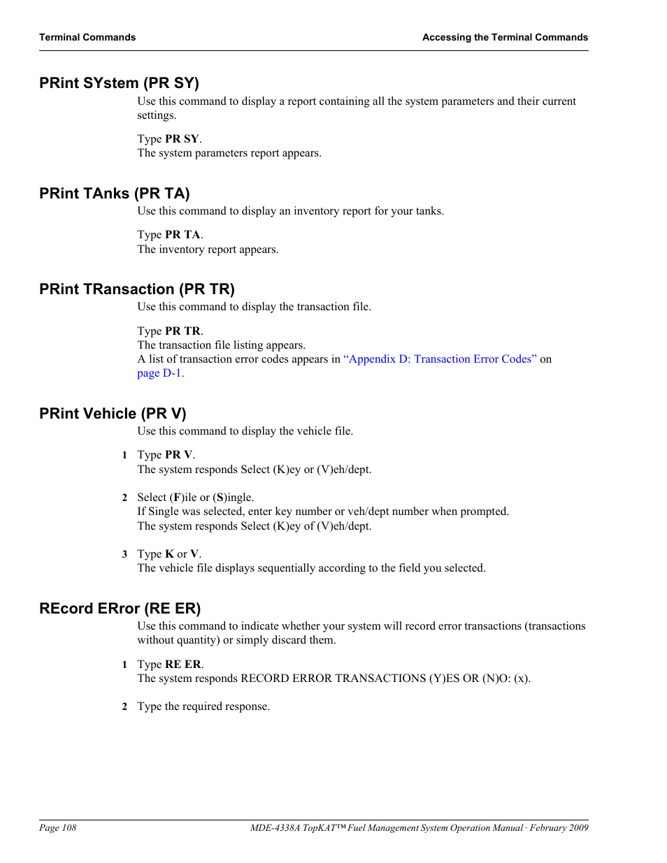Print system (pr sy), Print tanks (pr ta), Print transaction (pr tr) | Print vehicle (pr v), Record error (re er) | Gasboy TopKAT Operation Manual User Manual | Page 116 / 160