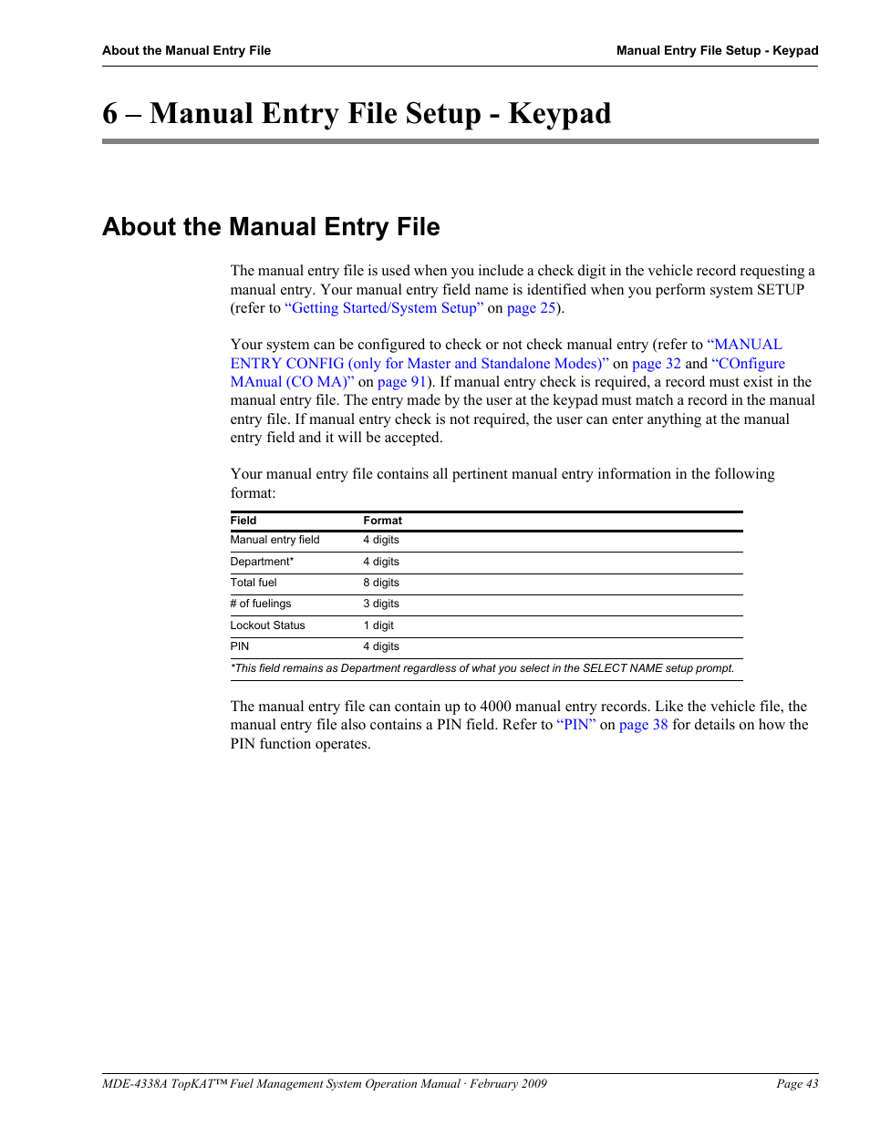 6 - manual entry file setup - keypad, About the manual entry file, 6 – manual entry file setup - keypad | Gasboy TopKAT Operation Manual User Manual | Page 51 / 160