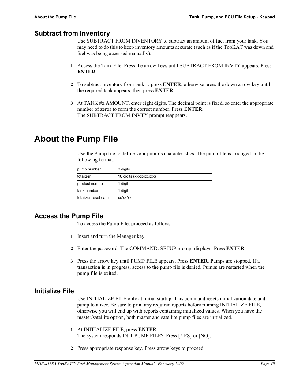 Subtract from inventory, About the pump file, Access the pump file | Initialize file, Access the pump file initialize file | Gasboy TopKAT Operation Manual User Manual | Page 57 / 160
