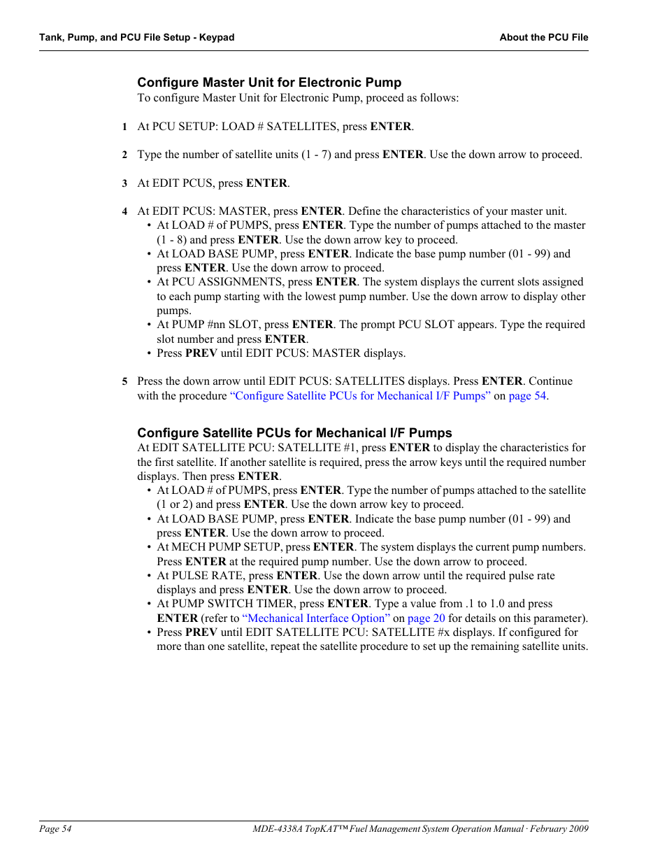 With the procedure, Configure satellite pcus for mechanical i/f pumps | Gasboy TopKAT Operation Manual User Manual | Page 62 / 160