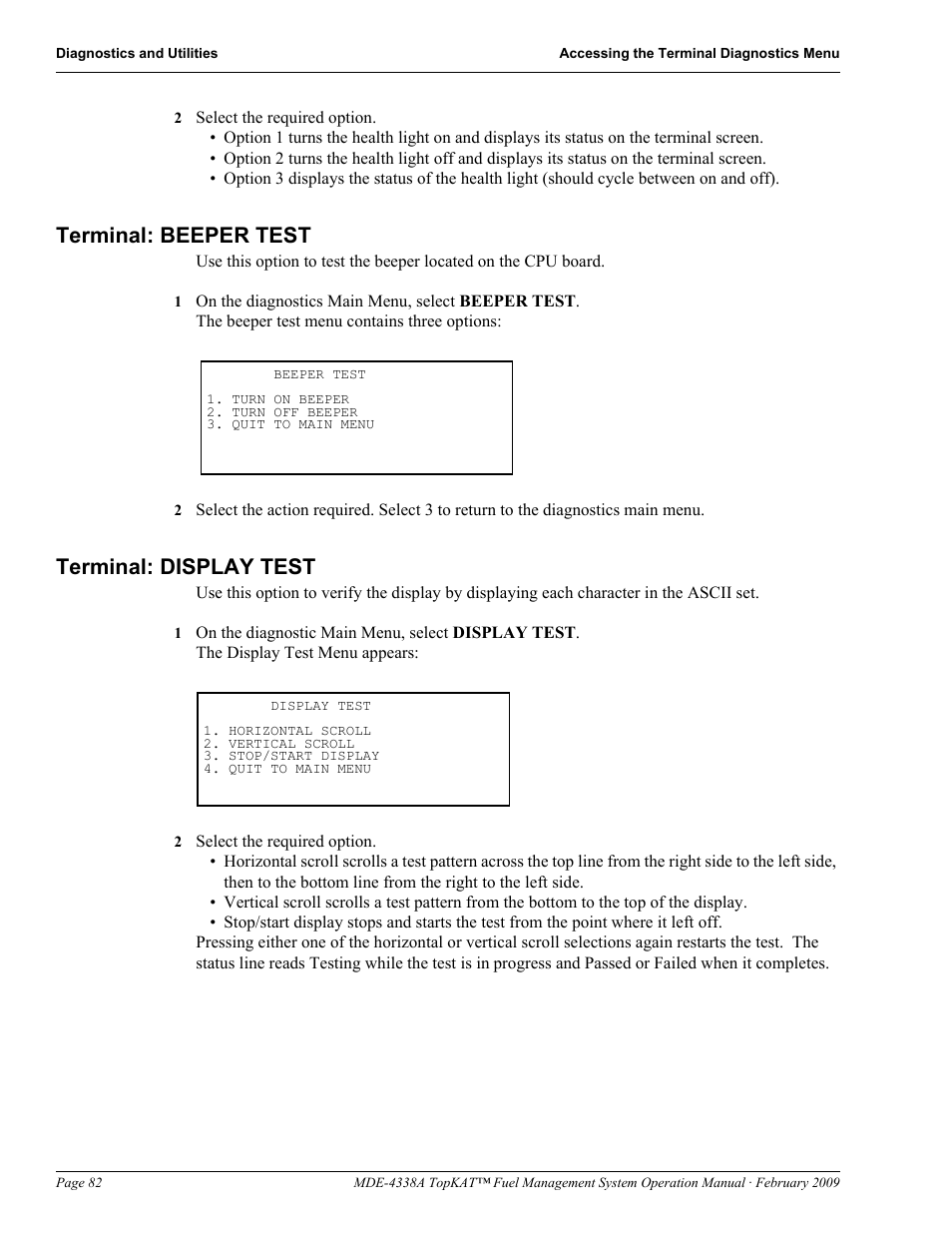 Terminal: beeper test, Terminal: display test, Terminal: beeper test terminal: display test | Gasboy TopKAT Operation Manual User Manual | Page 90 / 160