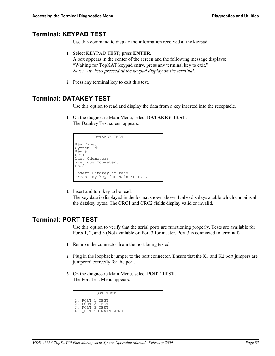 Terminal: keypad test, Terminal: datakey test, Terminal: port test | Gasboy TopKAT Operation Manual User Manual | Page 91 / 160