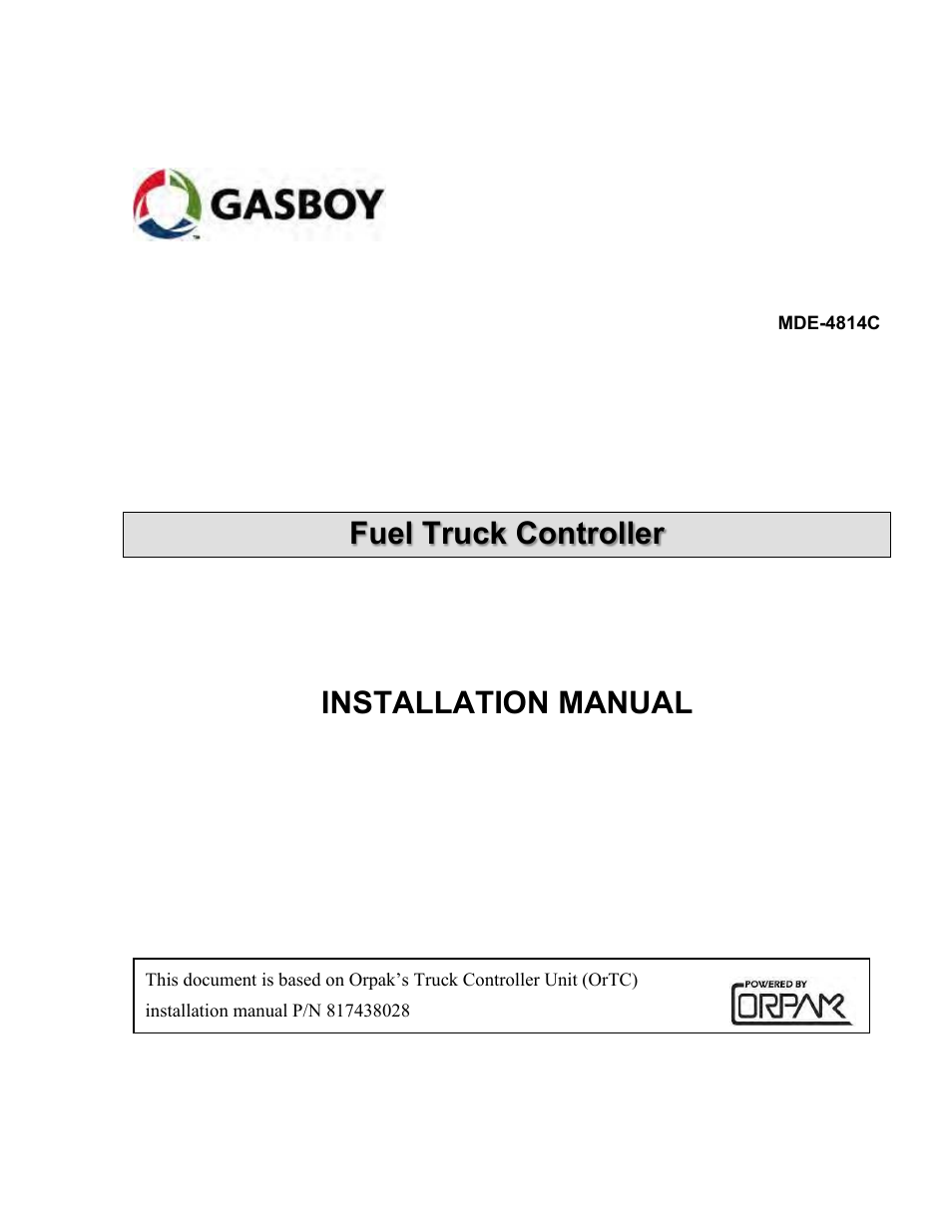 Gasboy Fuel Truck Controller User Manual | 89 pages
