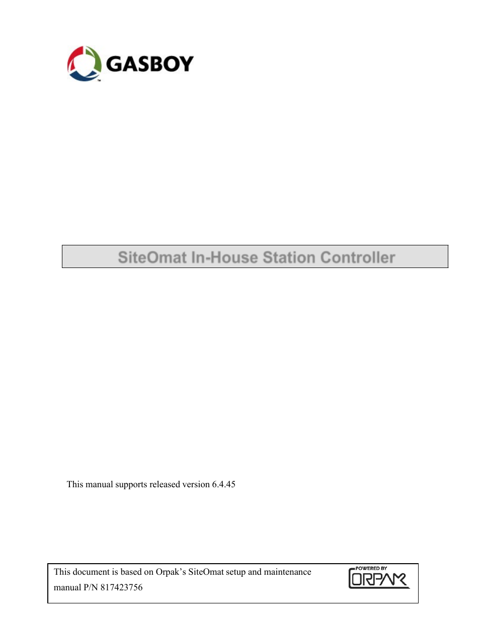 Gasboy SiteOmat Maintenance Manual User Manual | 298 pages