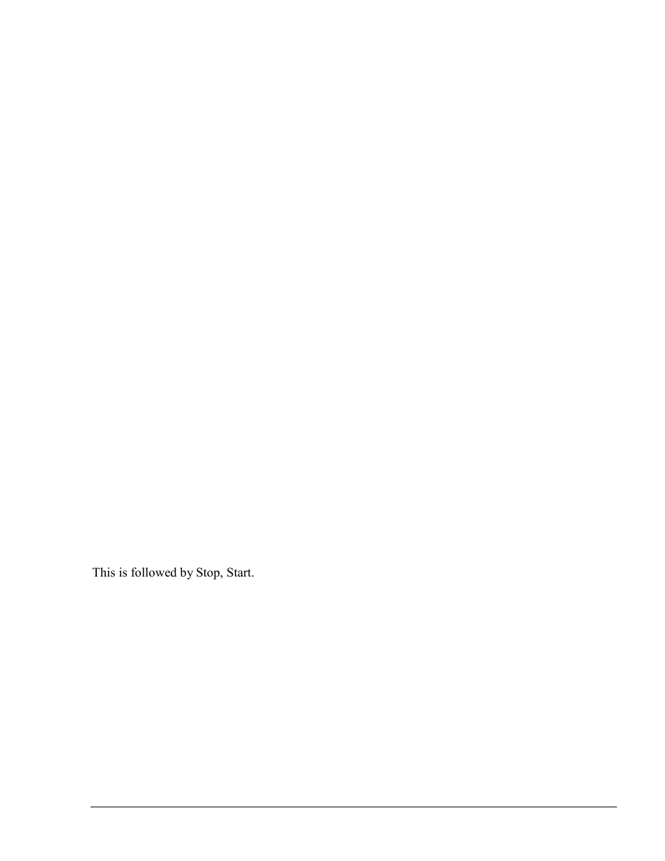 This is followed by stop, start | Gasboy SiteOmat Maintenance Manual User Manual | Page 203 / 298