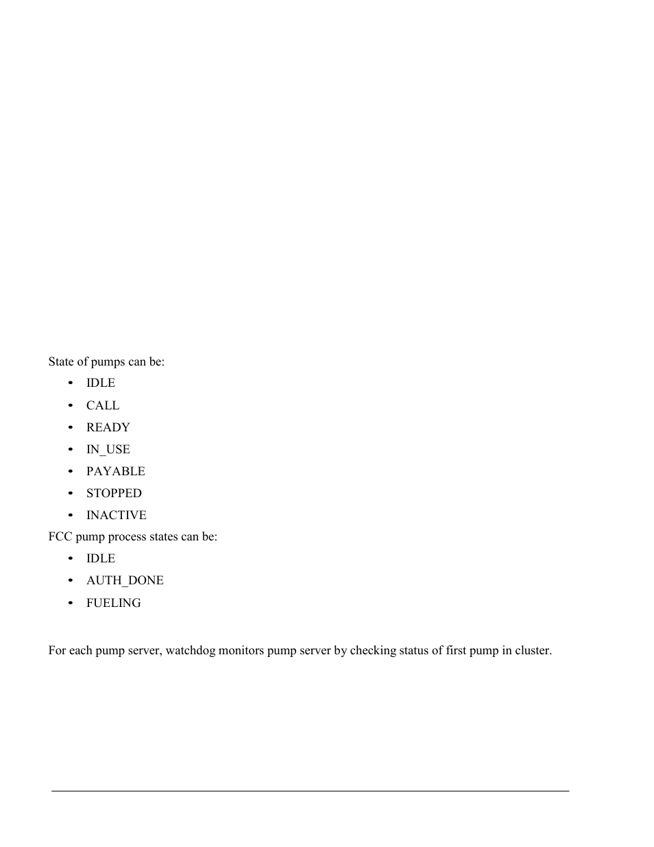 State of pumps can be, Idle, Call | Ready, In_use, Payable, Stopped, Inactive, Fcc pump process states can be, Auth_done | Gasboy SiteOmat Maintenance Manual User Manual | Page 206 / 298