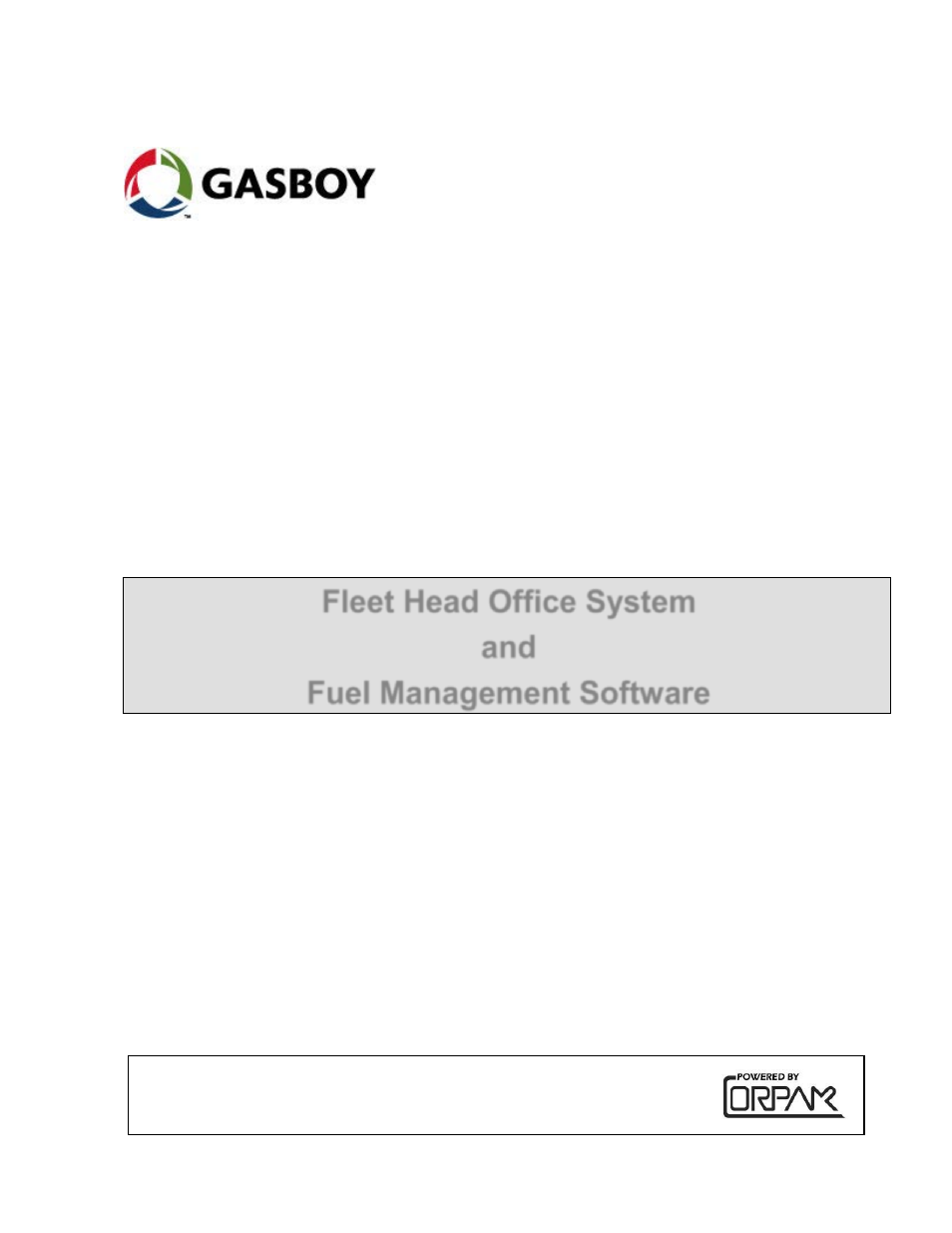 Gasboy Fleet Head Office System User Manual | 370 pages
