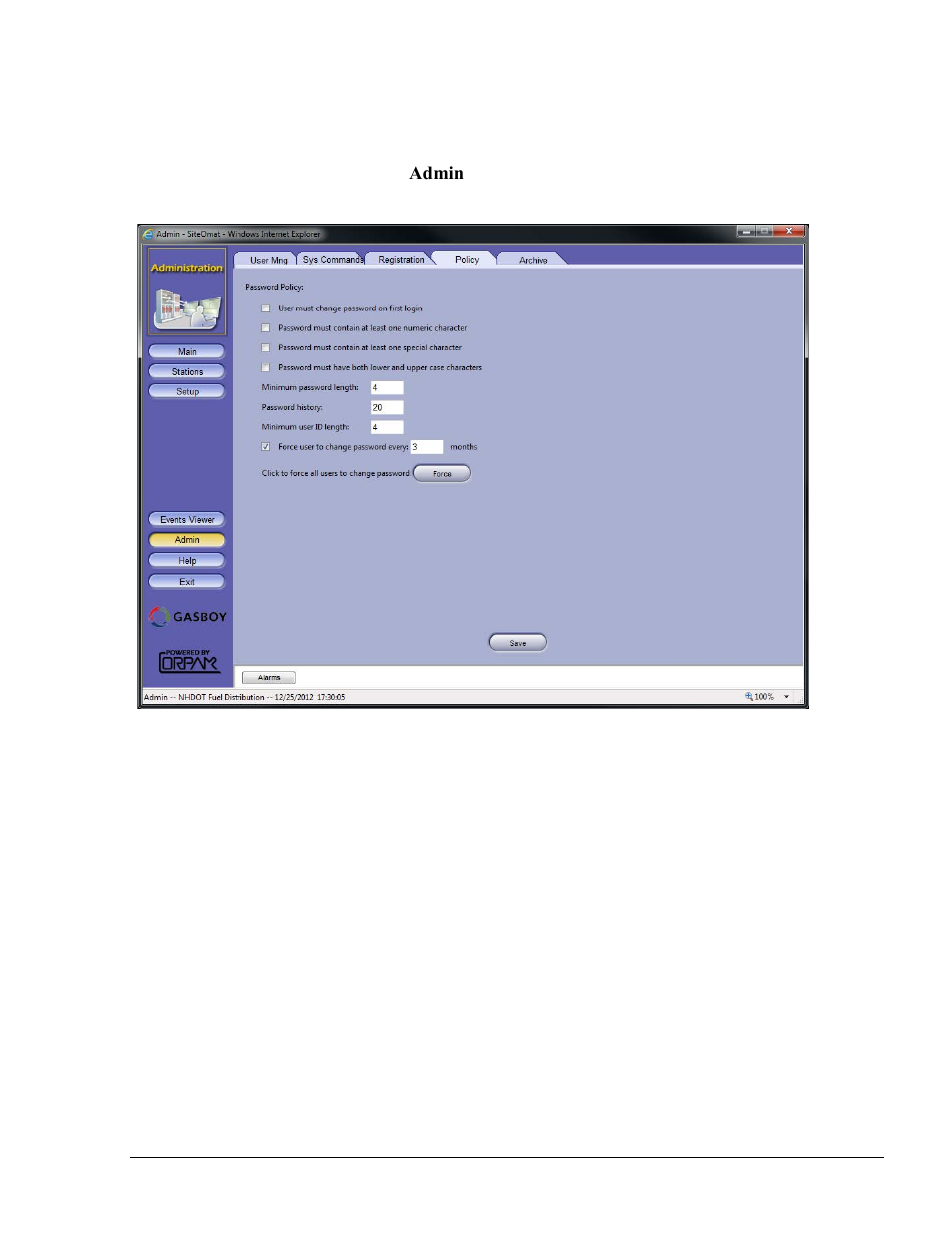 Password policy, Figure 6-39. policy tab | Gasboy Fleet Head Office System User Manual | Page 129 / 370