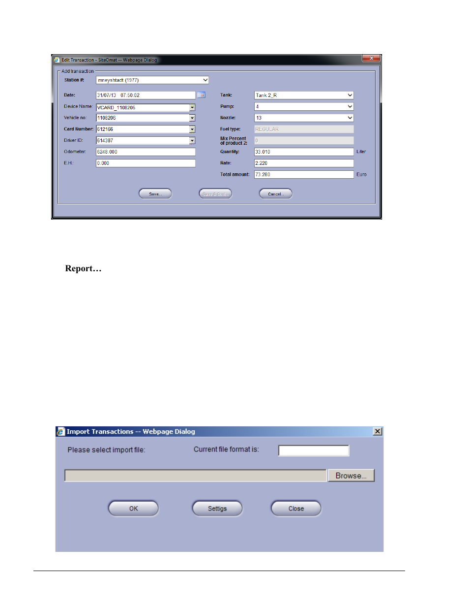Import transaction, Figure 8-28. edit transaction dialog box | Gasboy Fleet Head Office System User Manual | Page 214 / 370