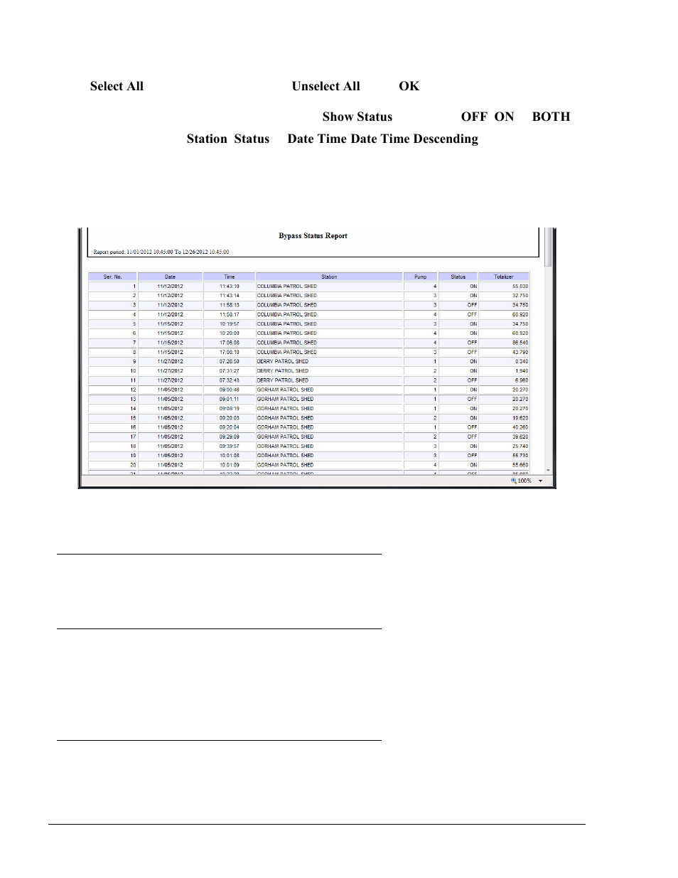 Custom reports, Modify transactions, Figure 12-26. bypass status report – example | Gasboy Fleet Head Office System User Manual | Page 308 / 370
