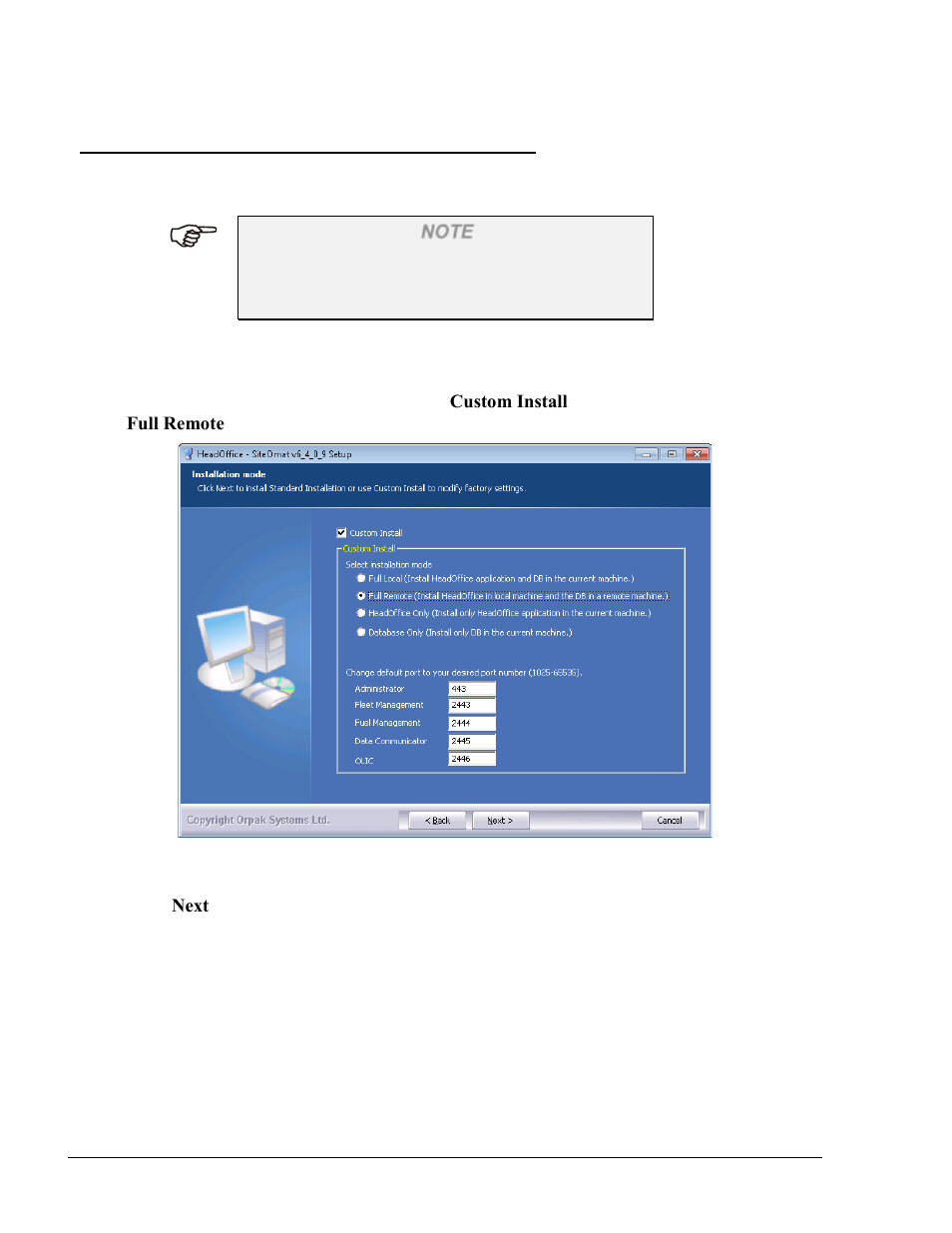 Custom install – full remote | Gasboy Fleet Head Office System User Manual | Page 56 / 370