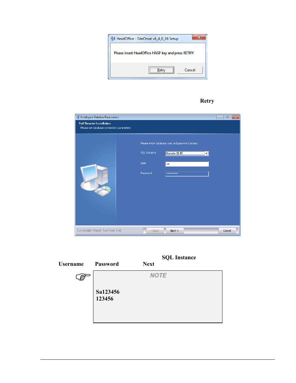 Figure 3-27. hasp insertion message | Gasboy Fleet Head Office System User Manual | Page 57 / 370
