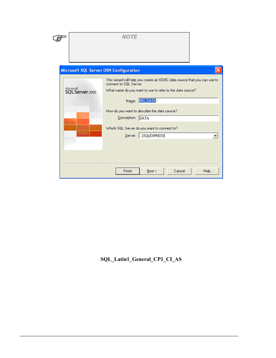 Figure 3-46. sql server dsn configuration | Gasboy Fleet Head Office System User Manual | Page 70 / 370