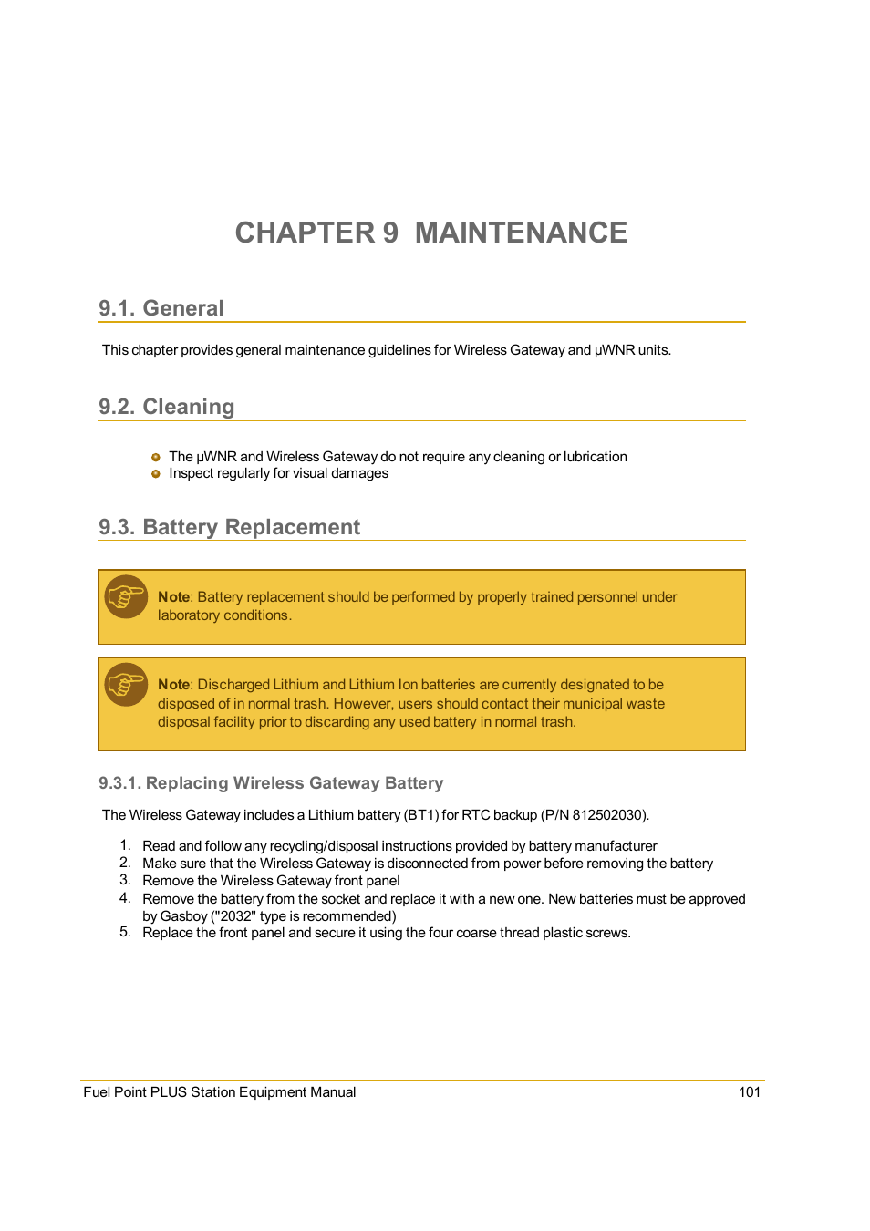 Chapter 9 maintenance, General, Cleaning | Battery replacement, Replacing wireless gateway battery | Gasboy Fuel Point PLUS Station User Manual | Page 101 / 136