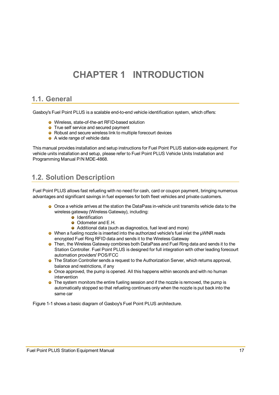 Chapter 1 introduction, General, Solution description | Gasboy Fuel Point PLUS Station User Manual | Page 17 / 136