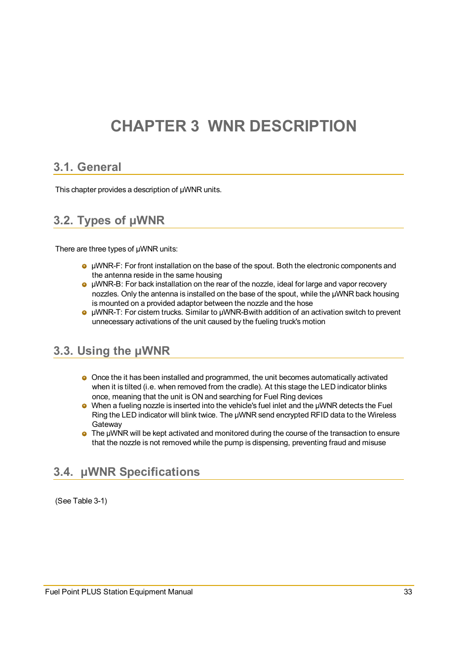 Chapter 3 wnr description, General, Types of µwnr | Using the µwnr, Μwnr specifications | Gasboy Fuel Point PLUS Station User Manual | Page 33 / 136