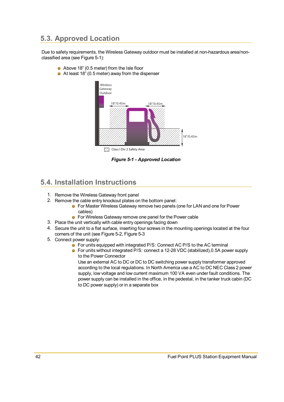 Approved location, Installation instructions, Figure 5-1 - approved location | Gasboy Fuel Point PLUS Station User Manual | Page 42 / 136