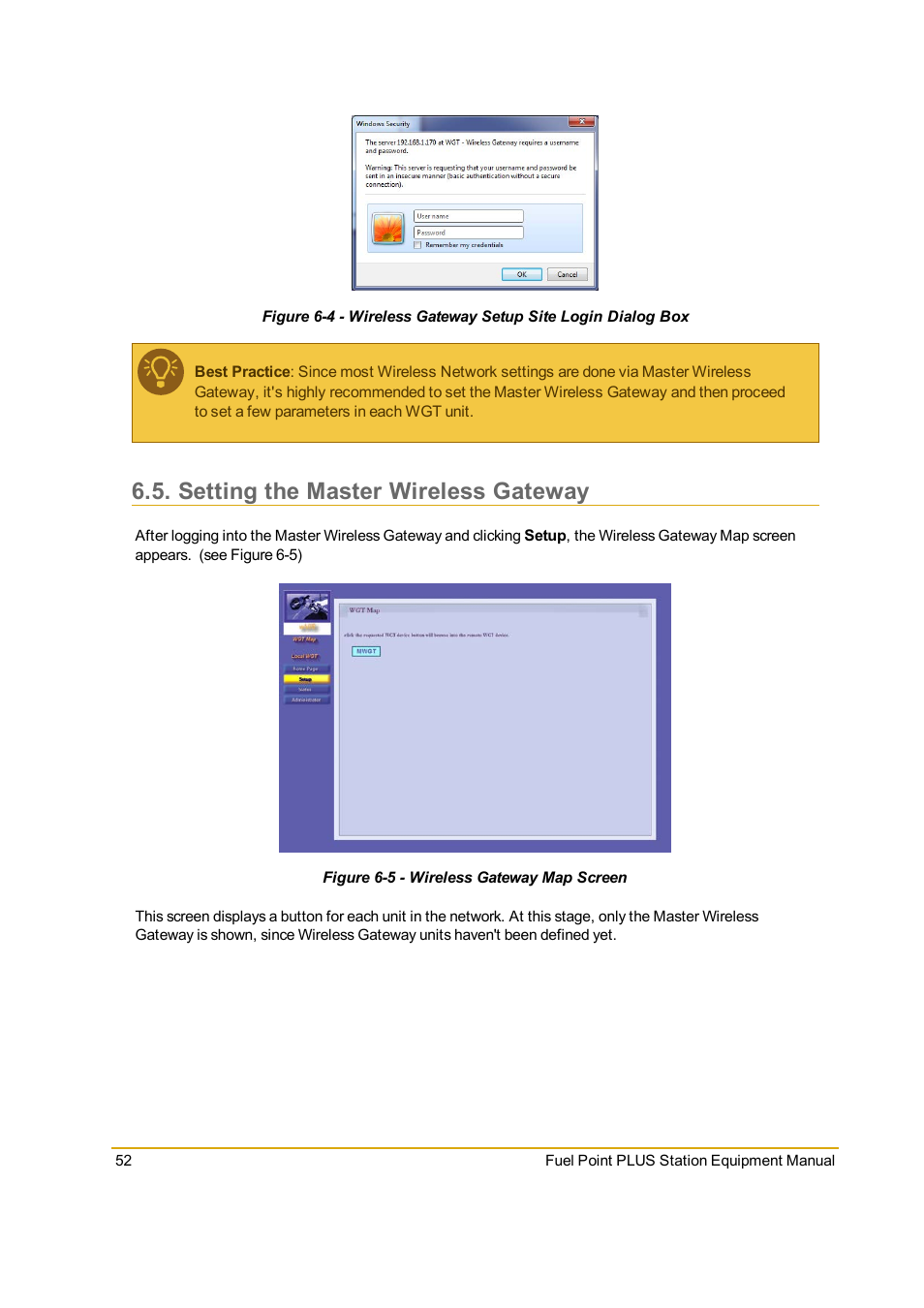 Setting the master wireless gateway, Figure 6-5 - wireless gateway map screen, Figure 6-4 | Gasboy Fuel Point PLUS Station User Manual | Page 52 / 136