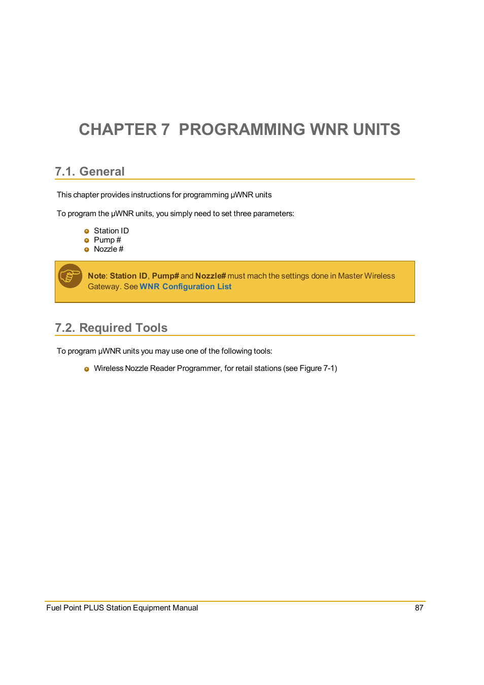 Chapter 7 programming wnr units, General, Required tools | Programming wnr units | Gasboy Fuel Point PLUS Station User Manual | Page 87 / 136