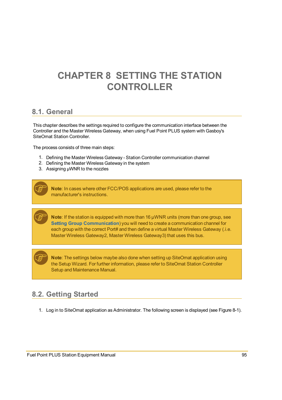 Chapter 8 setting the station controller, General, Getting started | Setting the station controller | Gasboy Fuel Point PLUS Station User Manual | Page 95 / 136