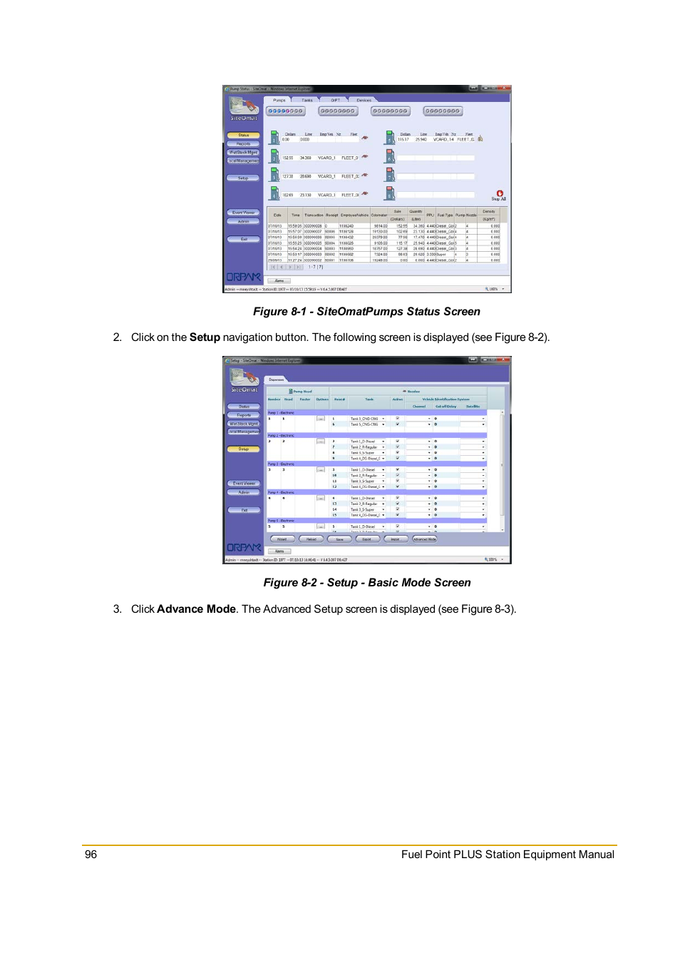 Figure 8-1 - siteomatpumps status screen, Figure 8-2 - setup - basic mode screen | Gasboy Fuel Point PLUS Station User Manual | Page 96 / 136