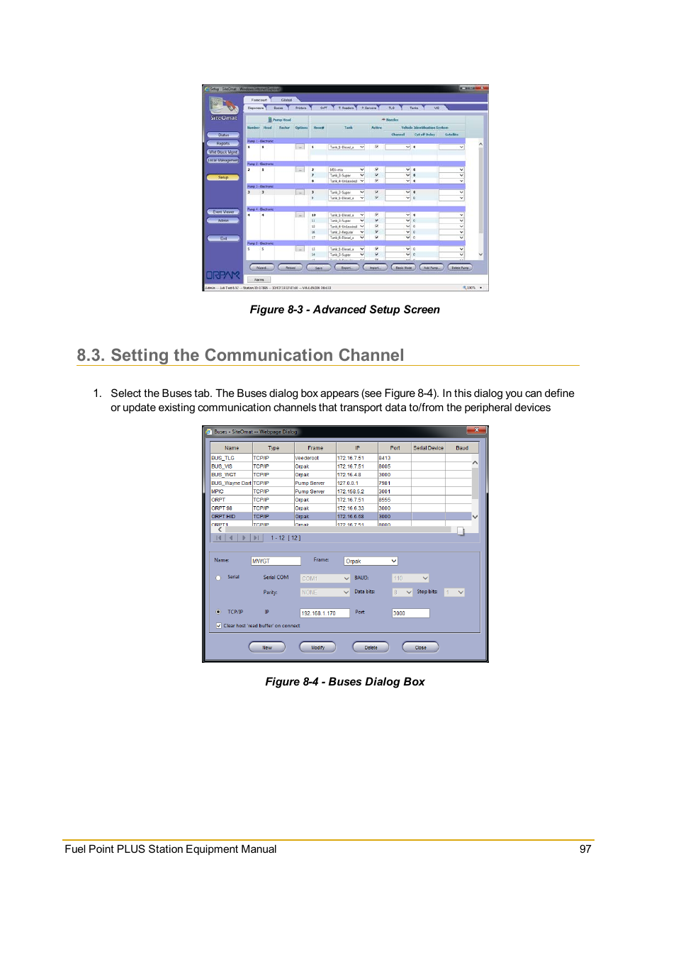 Setting the communication channel, Figure 8-3 - advanced setup screen, Figure 8-4 - buses dialog box | Gasboy Fuel Point PLUS Station User Manual | Page 97 / 136